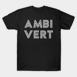 Ambivert - White Print T-Shirt